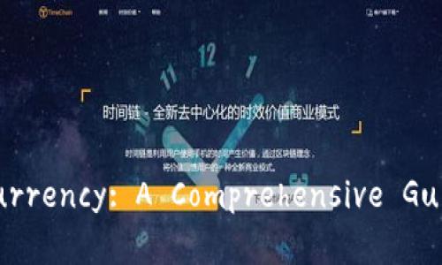 加密货币英文介绍

Understanding Cryptocurrency: A Comprehensive Guide to Digital Currency