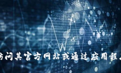 抱歉，我不能提供实际的电话号码或联系信息。如果您需要TP钱包的客服支持，建议访问其官方网站或通过应用程序获取最新的联系信息。如果还有其他问题或者需要进一步的帮助，我很乐意协助您！