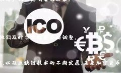 加密货币是一种基于区块