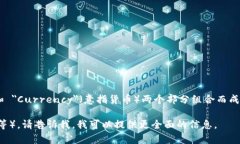 加密货币在英文中通常被